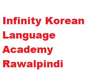 Infinity Korean Language Academy Rwp Course Admissions 2021