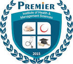 Premier Institute of  Health and Management Sciences Admissions 2022