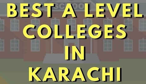 Top 10 A-Level Colleges in Karachi